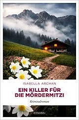 Kartonierter Einband Ein Killer für die MörderMitzi von Isabella Archan