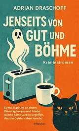 Kartonierter Einband Jenseits von Gut und Böhme von Adrian Draschoff
