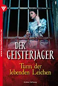 E-Book (epub) Der Geisterjäger 1 - Gruselroman von Andrew Hathaway