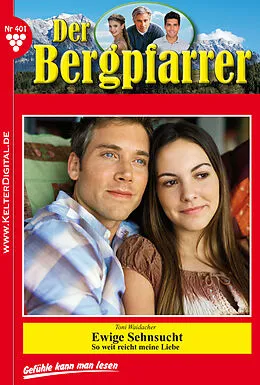 E-Book (epub) Der Bergpfarrer 401 - Heimatroman von Toni Waidacher