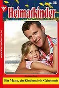 E-Book (epub) Heimatkinder 38 - Heimatroman von Dani Wiesinger