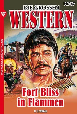 E-Book (epub) Die großen Western 167 von U. H. Wilken