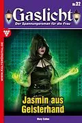E-Book (epub) Jasmin aus Geisterhand von Mary Cotten