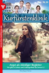 E-Book (epub) Kurfürstenklinik 50 - Arztroman von Nina Kayser-Darius