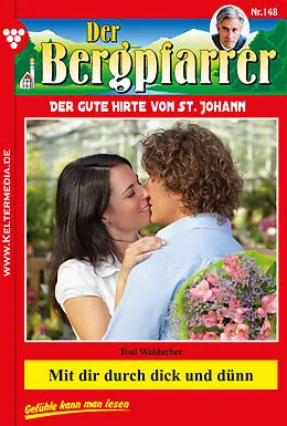 E-Book (epub) Der Bergpfarrer 148 - Heimatroman von Toni Waidacher