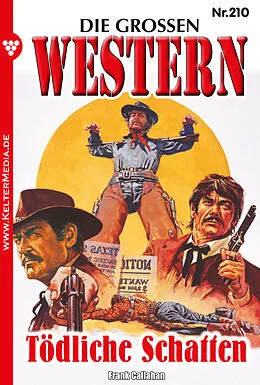 E-Book (epub) Die großen Western 210 von Frank Callahan