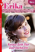E-Book (epub) Erika Roman - Liebesroman 1 von Diane Meerfeldt