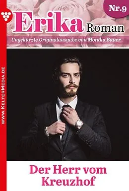 E-Book (epub) Erika Roman 9 - Liebesroman von Monika Bauer