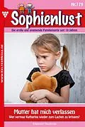 E-Book (epub) Sophienlust 179 - Liebesroman von Elisabeth Swoboda