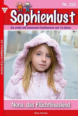 E-Book (epub) Sophienlust 255 - Liebesroman von Aliza Korten