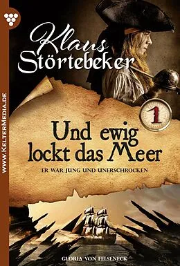E-Book (epub) Klaus Störtebeker 1 - Abenteuer von Gloria von Felseneck
