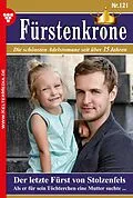 E-Book (epub) Der letzte Fürst von Stolzenfels von Irene von Velden