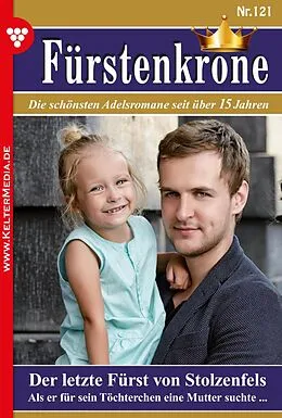 E-Book (epub) Der letzte Fürst von Stolzenfels von Irene von Velden