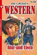 E-Book (epub) Blut und Eisen von U.H. Wilken
