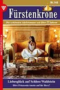 E-Book (epub) Liebesglück auf Schloss Waldstein von Claudia Torwegge