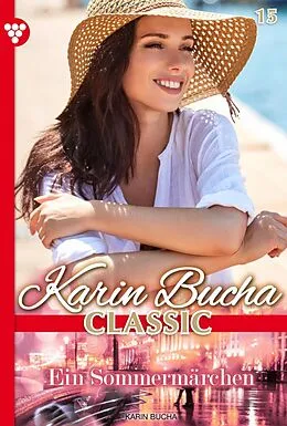 E-Book (epub) Ein Sommermärchen von Karin Bucha