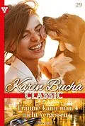 E-Book (epub) Träume kann man nicht vergessen von Karin Bucha