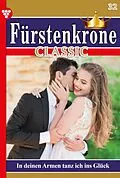 E-Book (epub) In deinen Armen tanz ich ins Glück von Gabriela Stein