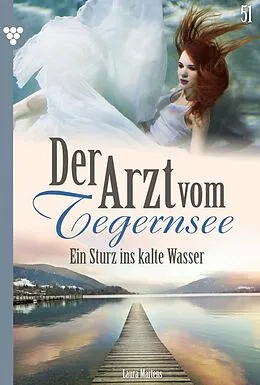 E-Book (epub) Ein Sturz ins kalte Wasser von Laura Martens