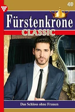 E-Book (epub) Das Schloss ohne Frauen von Jutta von Kampen