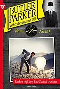 E-Book (epub) Parker legt den Bau-Sumpf trocken von Günter Dönges