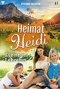 E-Book (epub) Die neue Lehrerin von Stefanie Valentin