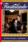 E-Book (epub) Ein Fürst, ein Schloss - und Benjamin von Linda Lorentz