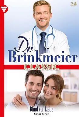 E-Book (epub) Blind vor Liebe von Sissi Merz