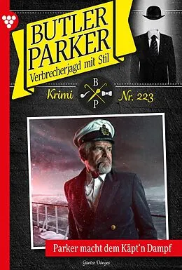 E-Book (epub) Parker macht dem Käpt´n Dampf von Günter Dönges