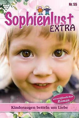 E-Book (epub) Kinderaugen betteln um Liebe von Gert Rothberg