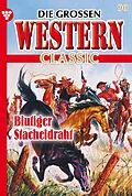 E-Book (epub) Blutiger Stacheldrahn von R. S. Stone