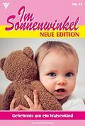 E-Book (epub) Geheimnis um ein Waisenkind von Patricia Vandenberg