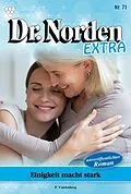 E-Book (epub) Einigkeit macht stark von Patricia Vandenberg