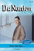 E-Book (epub) Ohne eine Spur ... von Patricia Vandenberg