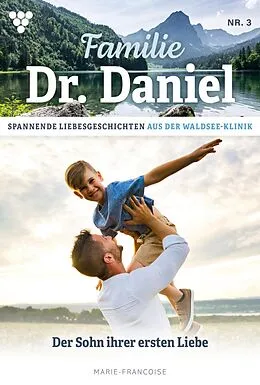 E-Book (epub) Der Sohn ihrer ersten Liebe von Marie Francoise