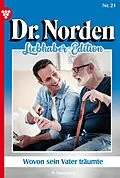 E-Book (epub) Wovon sein Vater träumte von Patricia Vandenberg