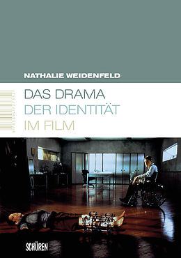 E-Book (pdf) Das Drama der Identität im Film von Nathalie Weidenfeld