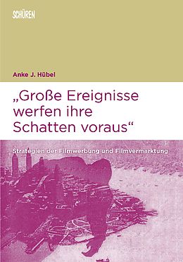E-Book (pdf) Große Ereignisse werfen ihre Schatten voraus von Anke Johanna Hübel