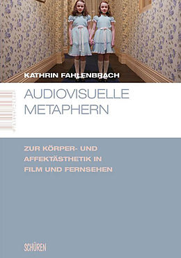 E-Book (pdf) Audiovisuelle Metaphern von Kathrin Fahlenbrach