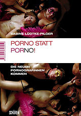 E-Book (pdf) Porno statt PorNO! von Sabine Lüdtke-Pilger