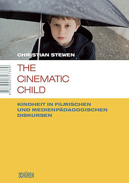 E-Book (pdf) The cinematic child von Christian Stewen