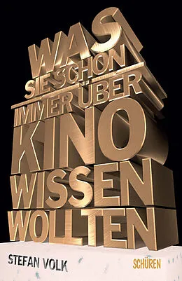 E-Book (epub) Was Sie schon immer über Kino wissen wollten ... von Stefan Volk