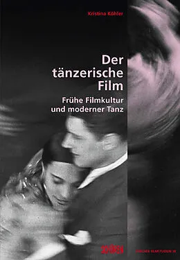 E-Book (pdf) Der tänzerische Film von Kristina Köhler