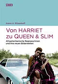 E-Book (pdf) Von Harriet zu Queen and Slim: von Karen A. Ritzenhoff