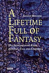 E-Book (pdf) A lifetime full of Fantasy von Sassan Niasseri
