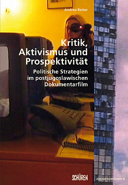 Paperback Kritik, Aktivismus und Prospektivität. von Andrea Reiter