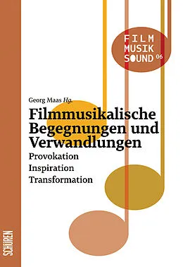 E-Book (pdf) Filmmusikalische Begegnungen und Verwandlungen von 