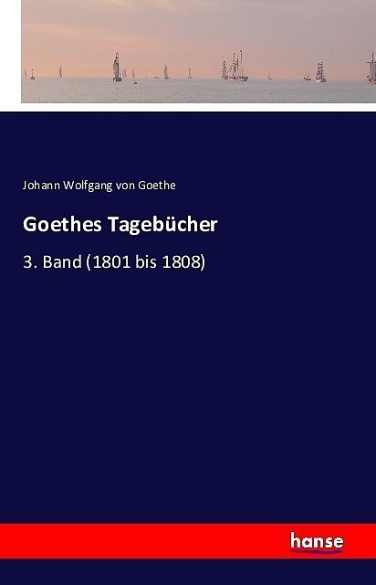 Goethes Tagebücher