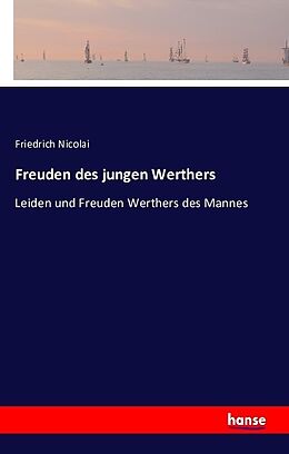 Kartonierter Einband Freuden des jungen Werthers von Friedrich Nicolai