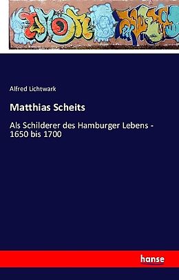 Kartonierter Einband Matthias Scheits von Alfred Lichtwark